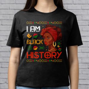 I Am Black History Month African American Juneteenth Womens T Shirt 2 5