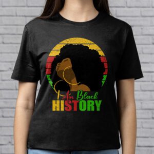 I Am Black History Month African American Juneteenth Womens T Shirt 2 8