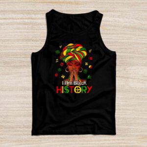 I Am Black History Month African American Juneteenth Womens Tank Top