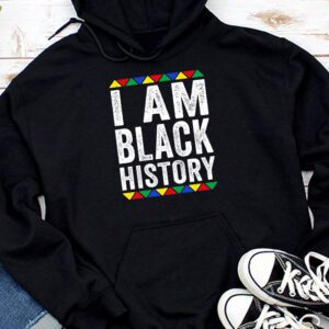 I Am Black History Month African American Pride Celebration Hoodie