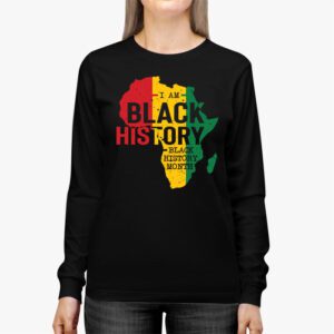 I Am Black History Month African American Pride Celebration Longsleeve Tee 2 7