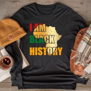 I Am Black History Month African American Pride Celebration Longsleeve Tee