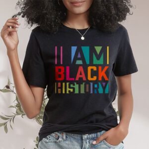 I Am Black History Month African American Pride Celebration T Shirt 1 1
