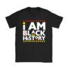 I Am Black History Month African American Pride Celebration T-Shirt