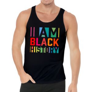 I Am Black History Month African American Pride Celebration Tank Top 3 1