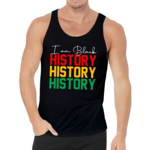 I Am Black History Month African American Pride Celebration Tank Top 3 10
