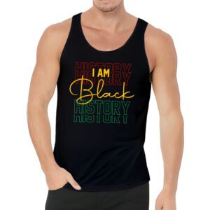 I Am Black History Month African American Pride Celebration Tank Top 3 9