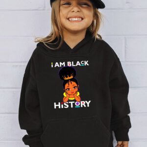 I Am Black History Shirt for Kids Girls Black History Month Hoodie 2 1