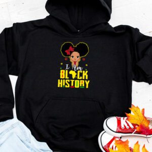 I Am Black History Shirt for Kids Girls Black History Month Hoodie