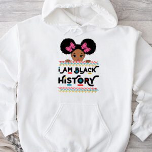 I Am Black History Shirt for Kids Girls Black History Month Hoodie