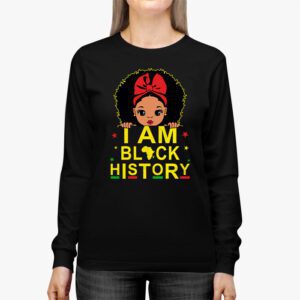 I Am Black History Shirt for Kids Girls Black History Month Longsleeve Tee 3 2