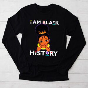 I Am Black History Shirt for Kids Girls Black History Month Longsleeve Tee