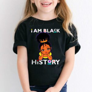 I Am Black History Shirt for Kids Girls Black History Month T Shirt 1 1