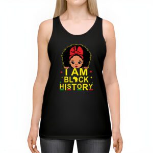 I Am Black History Shirt for Kids Girls Black History Month Tank Top 2 2