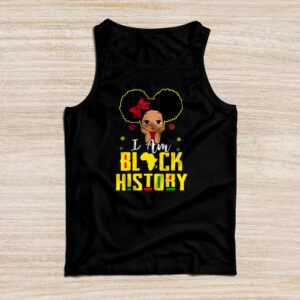 I Am Black History Shirt for Kids Girls Black History Month Tank Top