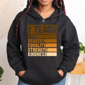 I Teach Black History Month Melanin Afro African Teacher Hoodie 1 4