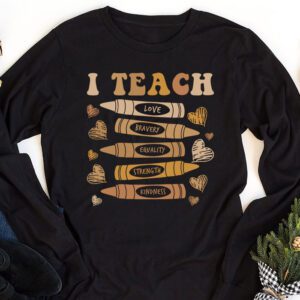 I Teach Black History Month Melanin Afro African Teacher Longsleeve Tee 1 6