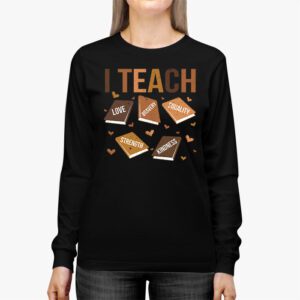 I Teach Black History Month Melanin Afro African Teacher Longsleeve Tee 3