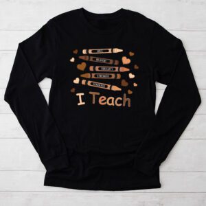 I Teach Black History Month Melanin Afro African Teacher Longsleeve Tee