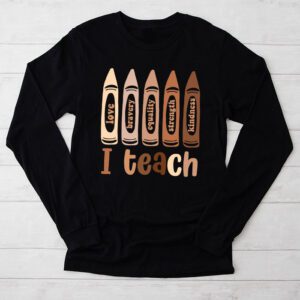 I Teach Black History Month Melanin Afro African Teacher Longsleeve Tee