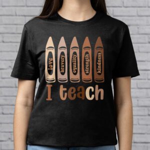 I Teach Black History Month Melanin Afro African Teacher T Shirt 2 2