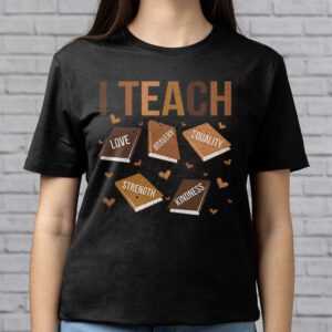 I Teach Black History Month Melanin Afro African Teacher T Shirt 2
