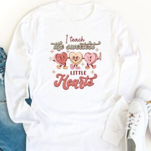 I Teach The Sweetest Little Hearts Valentines Day Teachers Longsleeve Tee 1 3