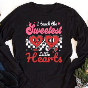 I Teach The Sweetest Little Hearts Valentines Day Teachers Longsleeve Tee 1 6