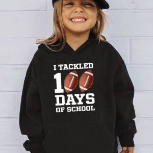 I tackled 100 days school 100th day football student teacher Hoodie 3 3