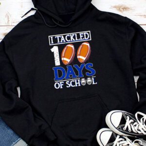 I tackled 100 days school 100th day football student teacher Hoodie