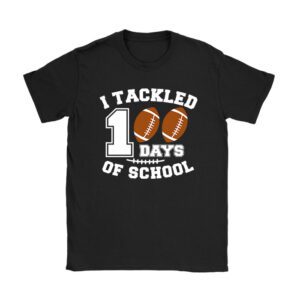 I tackled 100 days school 100th day football student teacher T-Shirt