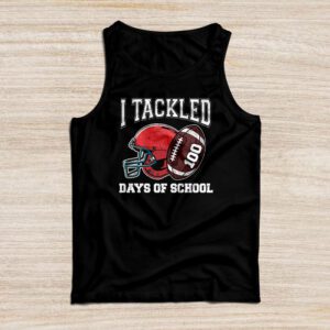 I tackled 100 days school 100th day football student teacher Tank Top