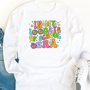 In My 100 Days of School Era Retro Disco 100th Day of School Longsleeve Tee 1 2