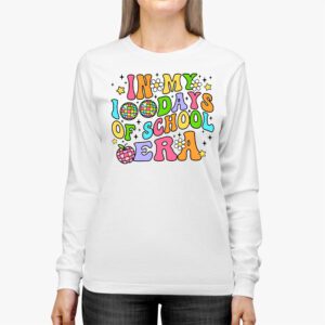 In My 100 Days of School Era Retro Disco 100th Day of School Longsleeve Tee 2 2