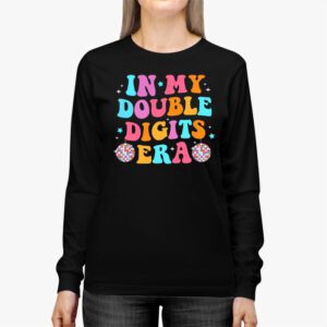 In My Double Digits Era Retro 10 Year Old 10th Birthday Girl Longsleeve Tee 3 1