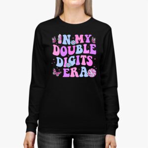 In My Double Digits Era Retro 10 Year Old 10th Birthday Girl Longsleeve Tee 3