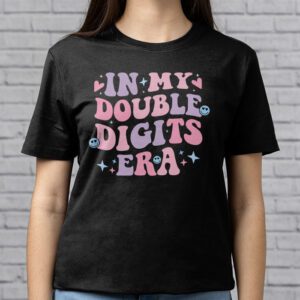 In My Double Digits Era Retro 10 Year Old 10th Birthday Girl T Shirt 2 2
