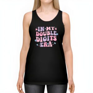In My Double Digits Era Retro 10 Year Old 10th Birthday Girl Tank Top 2 2