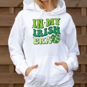 In My Irish Era Funny Groovy Saint Patricks Day Hoodie 3 1