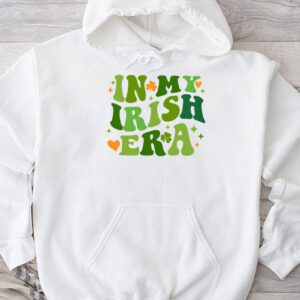 In My Irish Era Funny Groovy Saint Patrick’s Day Hoodie