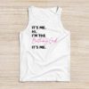 It's Me Hi I'm The Birthday Girl It's Me Birthday Girl Party Tank Top