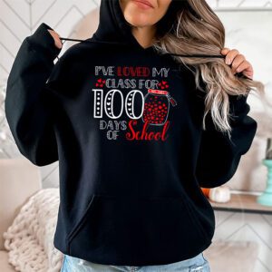 Ive Loved My Class For 100 Days School Womens Teacher Hoodie 1