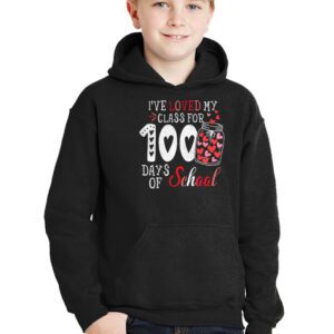 Ive Loved My Class For 100 Days School Womens Teacher Hoodie 2 2