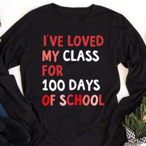 Ive Loved My Class For 100 Days School Womens Teacher Longsleeve Tee 1 3
