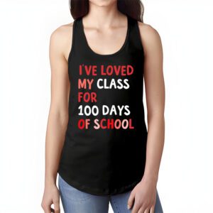 Ive Loved My Class For 100 Days School Womens Teacher Tank Top 1 3