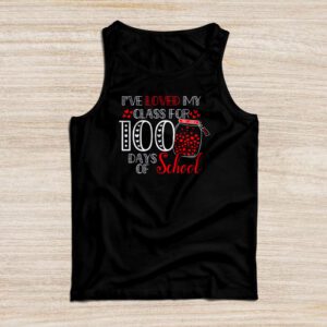 I’ve Loved My Class For 100 Days School Womens Teacher Tank Top