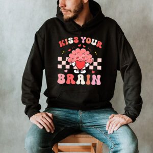 Kiss Your Brain Retro Valentines Day Valentine Teacher Squad Hoodie 2