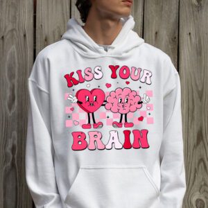 Kiss Your Brain Retro Valentines Day Valentine Teacher Squad Hoodie 2 4