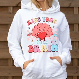 Kiss Your Brain Retro Valentines Day Valentine Teacher Squad Hoodie 3 3