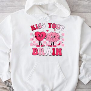 Kiss Your Brain Retro Valentines Day Valentine Teacher Squad Hoodie